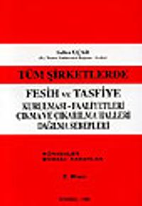 Tüm Şirketlerde Fesih ve Tasfiye