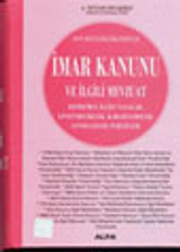 İmar Kanunu ve İlgili Mevzuat