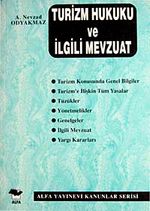 Turizm Hukuku ve İlgili Mevzuat