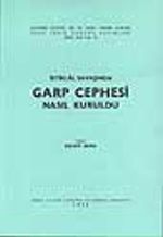 İstiklal Savaşında Garp Cephesi