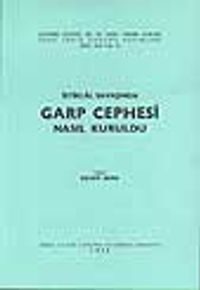 İstiklal Savaşında Garp Cephesi