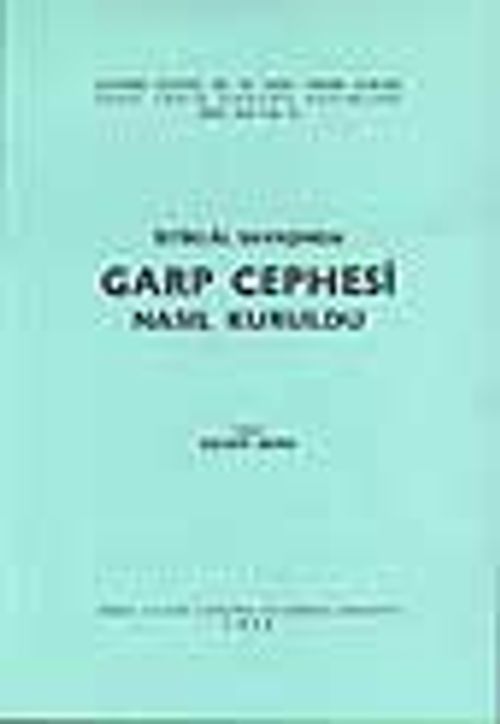 İstiklal Savaşında Garp Cephesi