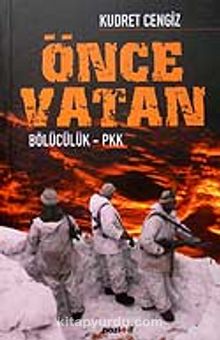 Önce Vatan / Bölücülük - PKK