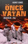 Önce Vatan / Bölücülük - PKK
