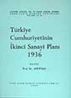 T&uuml;rkiye Cumhuriyetinin İkinci Sanayi Planı 1936