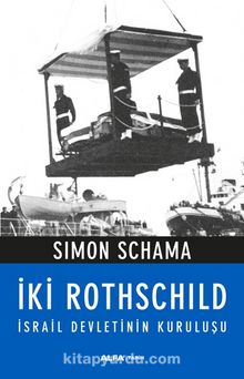 İki Rothschild & İsrail Devletinin Kuruluşu