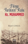D&uuml;nya Tarihinin Ruhu Hz. Muhammed