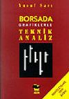 Borsada Grafiklerle Teknik Analiz Cilt:1