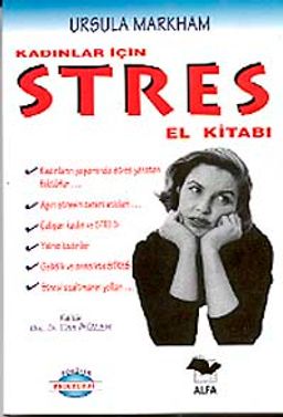 Kadınlar için Stres El Kitabı