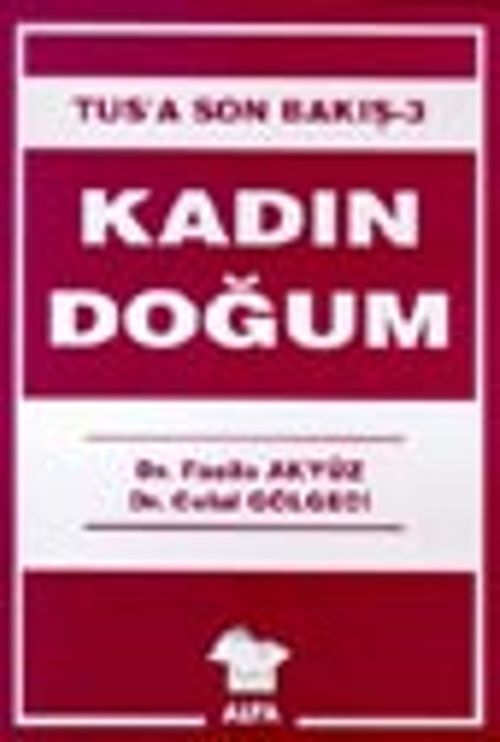 TUS'a Son Bakış 3-Kadın Doğum