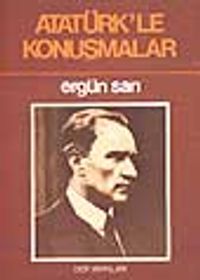 Atatürk'le Konuşmalar