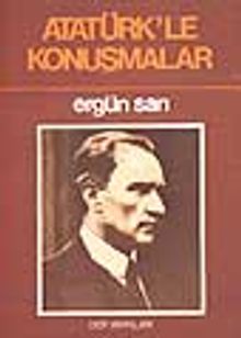 Atatürk'le Konuşmalar