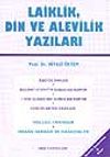 Laiklik, Din ve Alevilik Yazıları