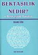 Bektaşilik Nedir?