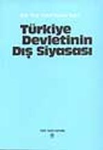 Türkiye Devletinin Dış Siyasası