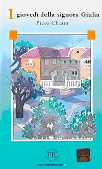 I Giovedi della Signora Giulia (Livello-2) 1200 parole -İtalyanca Okuma Kitabı