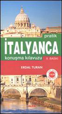 Pratik İtalyanca Konuşma Kılavuzu