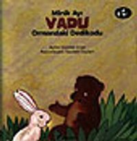 Minik Ayı Vadu Ormandaki Dedikodu