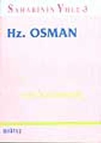 Sahabinin Yolu-3 Hz. Osman