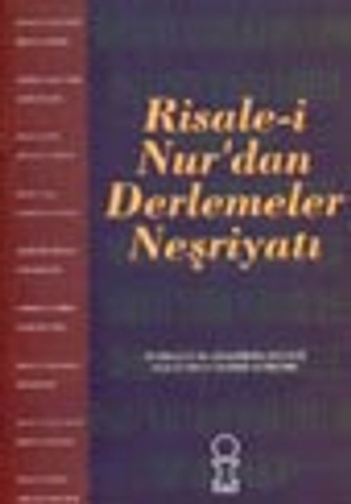 Risale-i Nurdan Derlemeler Neşriyatı