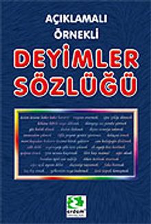 Açıklamalı-Örnekli Deyimler Sözlüğü/Kaynak Kitaplar