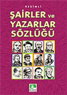 Resimli Şairler ve Yazarlar Sözlüğü/Kaynak Kitaplar