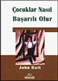 Çocuklar Nasıl Başarılı Olur