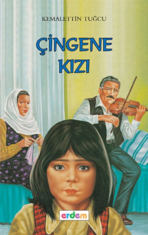 Çingene Kızı/Kemalettin Tuğcu'dan Seçmeler Dizisi