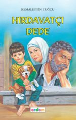Hırdavatçı Dede/Kemalettin Tuğcu'dan Seçmeler Dizisi