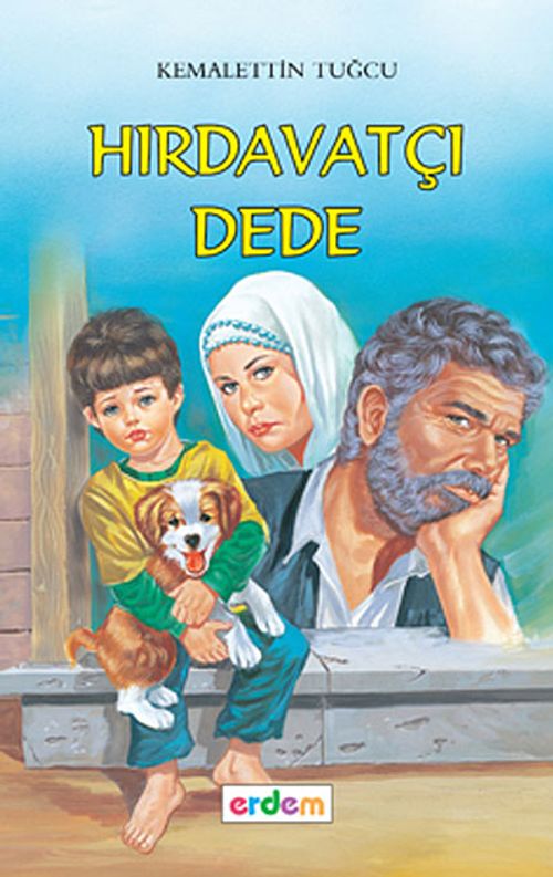 Hırdavatçı Dede/Kemalettin Tuğcu'dan Seçmeler Dizisi