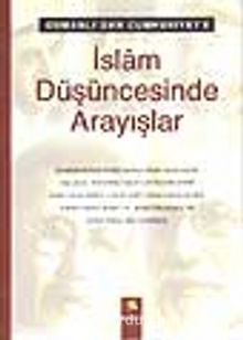 Osmanlıdan Cumhuriyete İslam Düşüncesinde Arayışlar