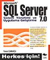 SQL Server 7.0 &Sistem Yönetimi ve Uygulama Geliştirme+