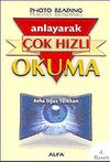 Anlayarak &Ccedil;ok Hızlı Okuma