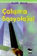 Çalışma Sosyolojisi