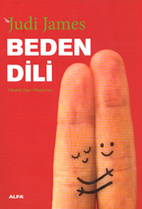 Beden Dili / Olumlu İmaj Oluşturma
