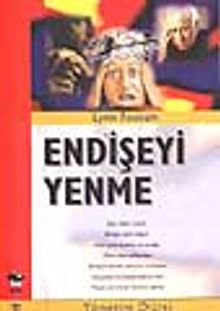 Endişeyi Yenme - Lynn Fossum