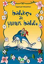 Balıkçı ile Yunus Balığı/Masal Klasikleri Dizisi