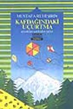 Kaf Dağındaki Uçurtma