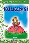 K&uuml;lkedisi/Papatya Dizisi 18
