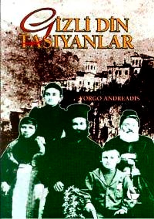 Gizli Din Taşıyanlar