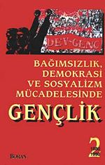 Bağımsızlık Demokrasi ve Sosyalizm Mücadelesinde Gençlik 2 1980-1998