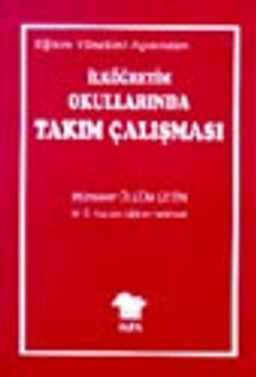 İlköğretim Okullarında Takım Çalışması