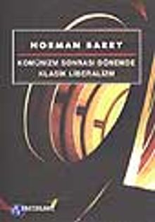 Komünizm Sonrası Dönemde Klasik Liberalizm