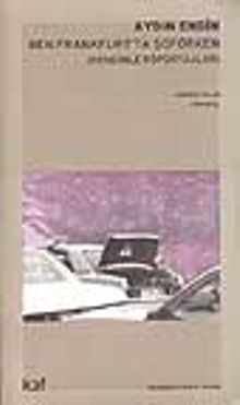 Ben Frankfurtta Şoförken