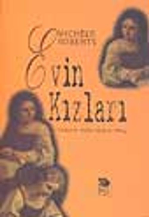 Evin Kızları