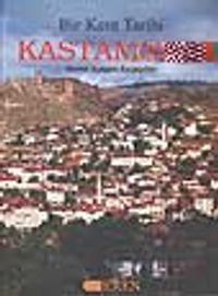Bir Kent Tarihi Kastamonu
