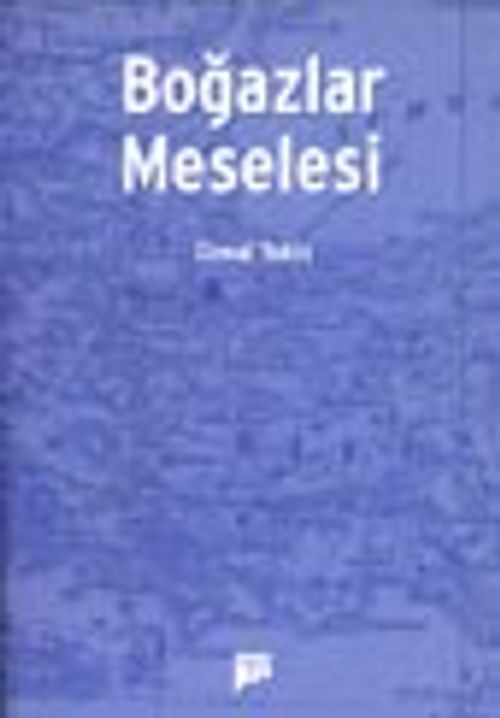 Boğazlar Meselesi