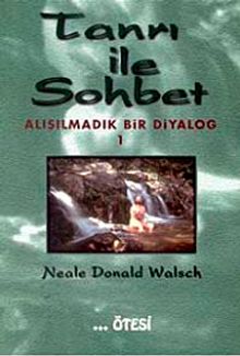 Tanrı İle Sohbet 1