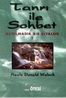 Tanrı İle Sohbet 1