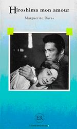 Hiroshima mon amour (Niveau-4) 1200 mots -Fransızca Okuma Kitabı